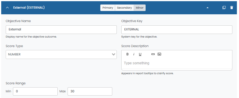 External objective expanded with score type selected, score range defined, and description editor available.
