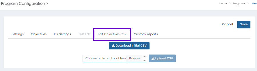 Objectives CSV Editor with Edit Objectives CSV tab selected and CSV actions available to download, upload, or choose file.