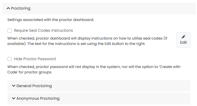 Delivery Preferences page with Proctoring section expanded; configure proctoring options including seal codes, extended time codes, and passwords.